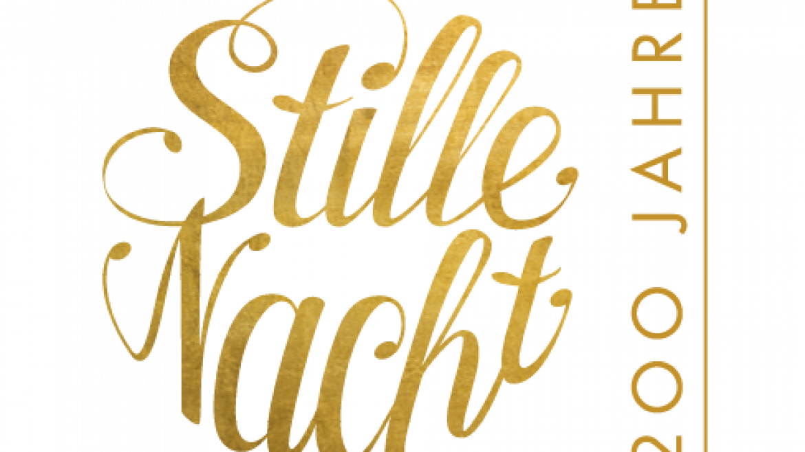 In goldener Schrift steht Stille Nacht mit 200 Jahren und Landesausstellung in goldener Schrift auf hellem Hintergrund.