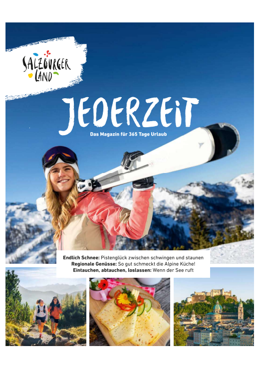 Ein lächelnder Skifahrer hält seine Skier in den Händen; in den Einblendungen sind Wanderungen, regionale Spezialitäten und ein See zu sehen – veröffentlicht im Magazin „Jederzeit“.